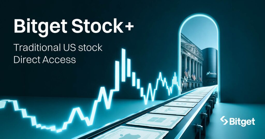 Bitget launches Stock+, bringing real US stocks to crypto-native investors
